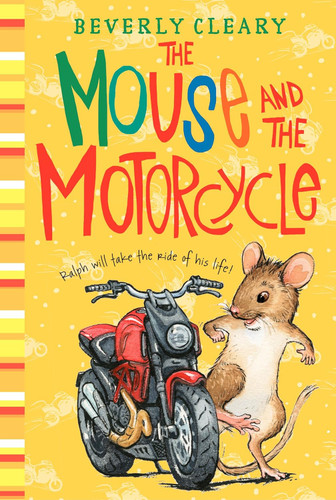 The Mouse and the Motorcycle (Ralph S. Mouse 1)