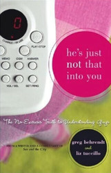 He's Just Not That Into You