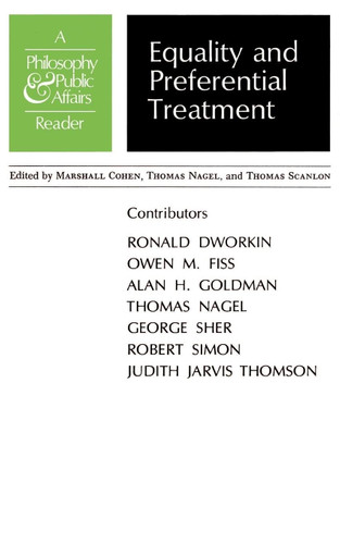 Equality and Preferential Treatment: A Philosophy and Public Affairs