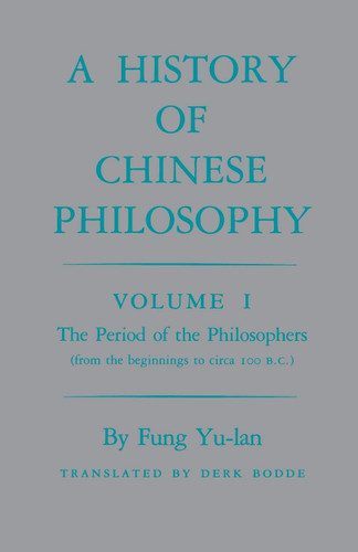 A History of Chinese Philosophy Vol. 1