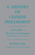 A History of Chinese Philosophy Vol. 1
