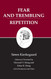 Fear and Trembling/Repetition: Kierkegaard's Writings Vol. 6