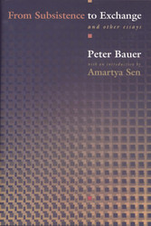 From Subsistence to Exchange and Other Essays