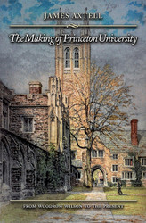 The Making of Princeton University