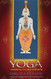 Yoga: Immortality and Freedom