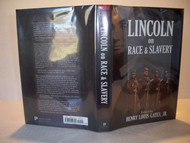 Lincoln on Race and Slavery