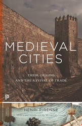 Medieval Cities: Their Origins and the Revival of Trade - Updated