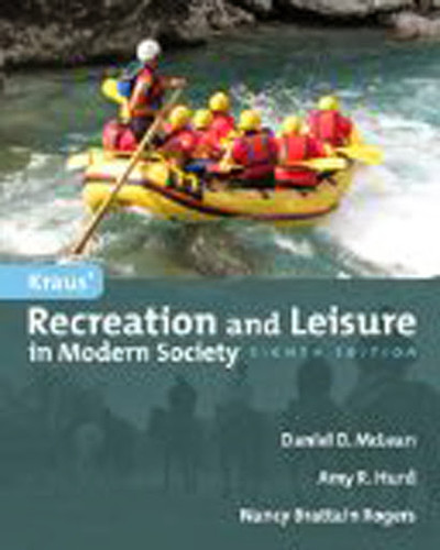 Kraus' Recreation And Leisure In Modern Society