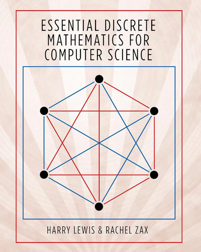 Essential Discrete Mathematics for Computer Science