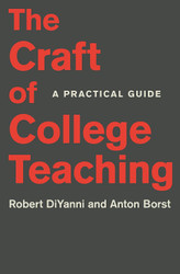 The Craft of College Teaching