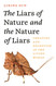 The Liars of Nature and the Nature of Liars: Cheating and Deception