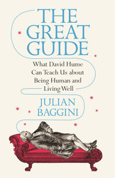 The Great Guide: What David Hume Can Teach Us about Being Human and
