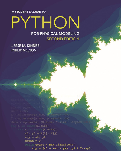 A Student's Guide to Python for Physical Modeling: