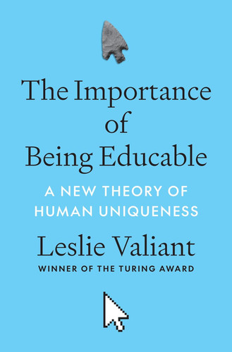 The Importance of Being Educable