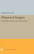 Allegorical Imagery: Some Mediaeval Books and Their Posterity