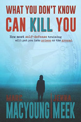 What You Don't Know Can Kill You