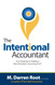 The Intentional Accountant: Your Roadmap for Building a Next