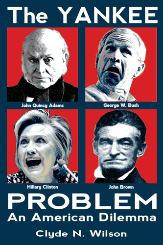 The Yankee Problem: An American Dilemma (The Wilson Files)