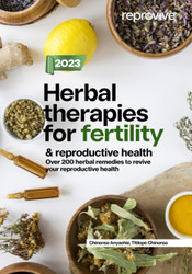 Herbal therapies for fertility and reproductive health: Over 200