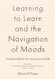 Learning to Learn and the Navigation of Moods: The Meta-Skill for the