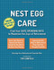 Nest Egg Care: Find Your Safe Spending Rate to Maximize the Joys of