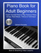 Piano Book for Adult Beginners