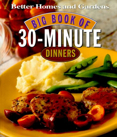 Big Book of 30-Minute Dinners