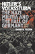 Hitler's Volkssturm: The Nazi Militia and the Fall of Germany