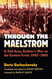 Through the Maelstrom: A Red Army Soldier's War on the Eastern Front