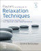 Payne's Handbook of Relaxation Techniques: A Practical Guide for the