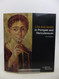 Life and Death in Pompeii and Herculaneum /anglais