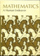 Mathematics A Human Endeavor: A Textbook for Those who Think They