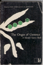 The Origin of Genetics: A Mendel Source Book