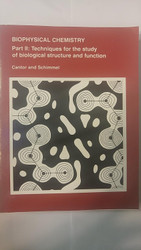 Biophysical Chemistry Part 2: Techniques for the Study of Biological