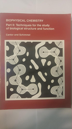 Biophysical Chemistry Part 2: Techniques for the Study of Biological