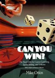 Can You Win?: The Real Odds for Casino Gambling Sports Betting and
