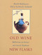 Old Wine New Flasks: Reflections on Science and Jewish Tradition
