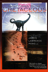 Night Comes to the Cretaceous: Dinosaur Extinction and the