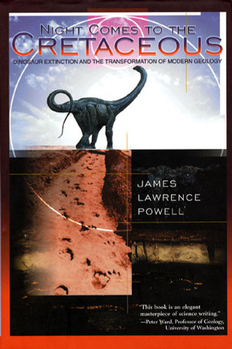 Night Comes to the Cretaceous: Dinosaur Extinction and the