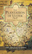 The Plantation of Ulster: The British Colonization of the North of