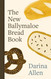 The New Ballymaloe Bread Book