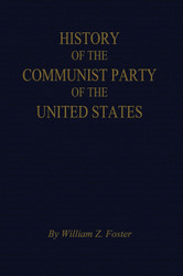 The History of the Communist Party of the United States