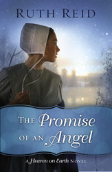 The Promise of an Angel (A Heaven On Earth Novel)