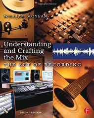 Understanding And Crafting The Mix