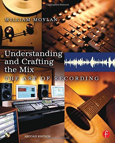 Understanding And Crafting The Mix