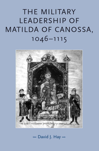 The military leadership of Matilda of Canossa 1046?