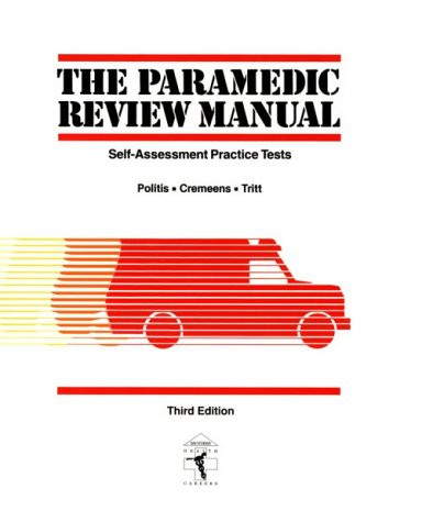 The Paramedic Review Manual: Self-Assessment Practice Tests