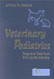 Veterinary Pediatrics: Dogs and Cats from Birth to Six Months
