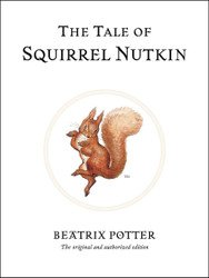 The Tale of Squirrel Nutkin (Peter Rabbit)