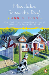 Miss Julia Raises the Roof: A Novel
